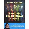 Medicina Tradizionale Cinese<br />Impieghi, Rimedi, Cure