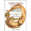 Le Carte Oracolo del Risveglio<br />Guida ll'introspezione e a l viaggio iniziatico attraverso archetipi e simboli universali
