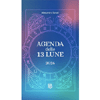 Agenda delle 13 Lune 2026<br />13 mesi lunari con fasi, zodiaco e rituali per realizzare le intenzioni con l’aiuto della Luna