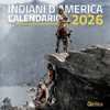 Calendario degli Indiani d'America 2026<br />Fotografie d’epoca di Edward Sheriff Curtis. 