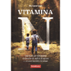 Vitamina N<br />500 modi per combattere il disturbo da deficit di natura e crescere bambini in salute