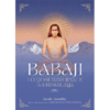 Babaji<br />Lo Yogi Immortale dell’Himalaya