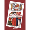 La Papessa<br />Dimenticati l'uovo
