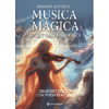 Musica Magica <br />Nei ituali esoterici