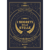 I Segreti delle Stelle<br />Astronomia, miti e simboli del cielo