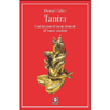 Tantra<br />L'iniziazione di un occidentale all'amore assoluto
