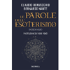 Le Parole dell'Esoterismo<br />Dizionario