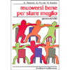 Muoversi Bene per Stare Meglio<br />geromotricità