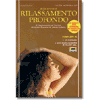 Guida sonora al rilassamento profondo