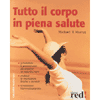 Tutto il corpo in piena salute