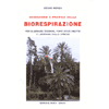 Iniziazione e pratica della biorespirazione