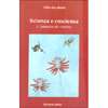 Scienza e Coscienza<br />L'Armonia del vivente