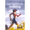 Tutti i Benefici del Walking<br />