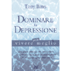 Dominare la depressione