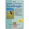 Conoscere e dominare le allergie