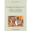 Guarire le Intolleranze<br />Rieducare le patologie allergiche e infiammatorie con tecniche alimentari