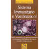 Sistema immunitario e vaccinazioni