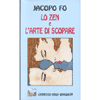 Lo zen e l'arte di scopare