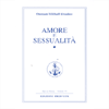 Amore e Sessualità - Vol. 1<br />Opera Omnia O. M. Aivanhov vol.14