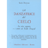 La Danzatrice del Cielo<br />