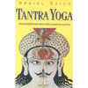 Tantra Yoga<br />Guida pratica del Tantra