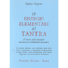 Le Energie Elementari del Tantra<br />