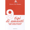 Nove Tipi di Amanti (R)<br />Il gioco della personalità nelle relazioni d'amore
