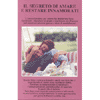 Il segreto di amare e restare innamorati