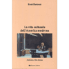 La Vita Culturale dell'America Moderna<br />