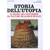 Storia dell'Utopia<br />il sogno dell'occidente da Platone ad Aldous Huxley