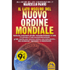 Il Lato Oscuro del Nuovo Ordine Mondiale<br />