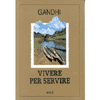 Vivere per servire<br />