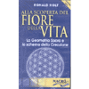 Alla scoperta del Fiore della Vita DVD (R)<br />la Geometria Sacra e lo Schema della Creazione