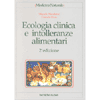 Ecologia clinica ed intolleranze alimentari