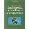 Enciclopedia delle vitamine e minerali<br />