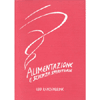 Alimentazione e scienza spirituale<br />