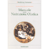 Manuale della nutrizione olistica