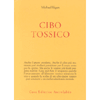 Cibo Tossico<br />