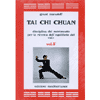 Tai Chi Chuan vol.3<br />Disciplina del movimento per la ricerca dell'equilibrio del sé