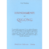 I fondamenti del Qi Gong<br />