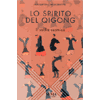 Lo spirito del Qi Gong