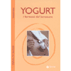 Yogurt i fermenti del benessere