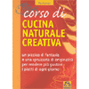 Corso di cucina naturale e creativa