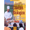 Fantasie e sapori della cucina biologica