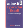 I Paradisi Fiscali<br />