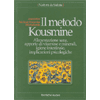 Il metodo Kousmine<br />Alimentazione sana, apporto di vitamine e minerali, igiene intestinale, implicazioni psicologiche 