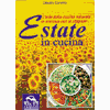 Estate in cucina