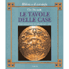 Le tavole delle case