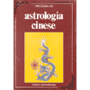 Manuale di Astrologia Cinese<br />Terza Edizione