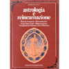 Astrologia e Reincarnazione<br />pianeti retrogradi, segni intercettati e reincarnazione